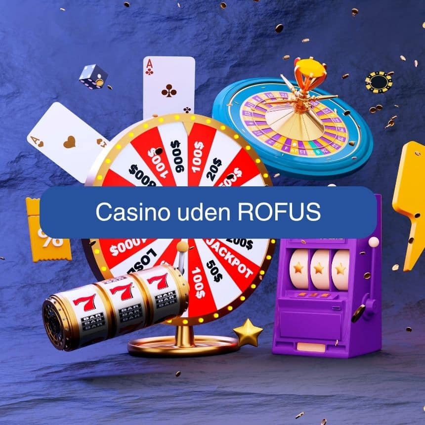 Casino Uden Rufus En Guide til De Bedste Online Spilmuligheder