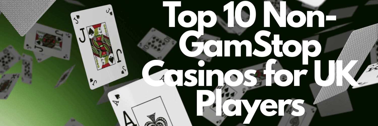 Exploring the Best Casino Sites Not Registered on GamStop