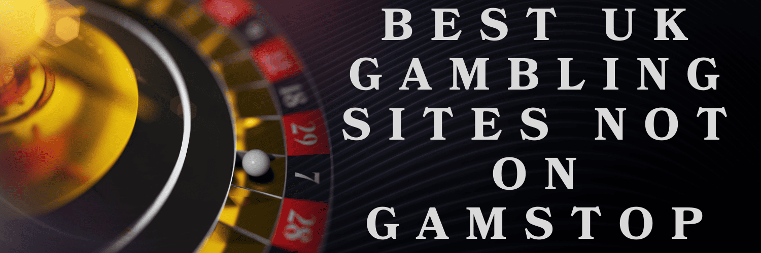 Exploring the World of Non-GamStop Casinos